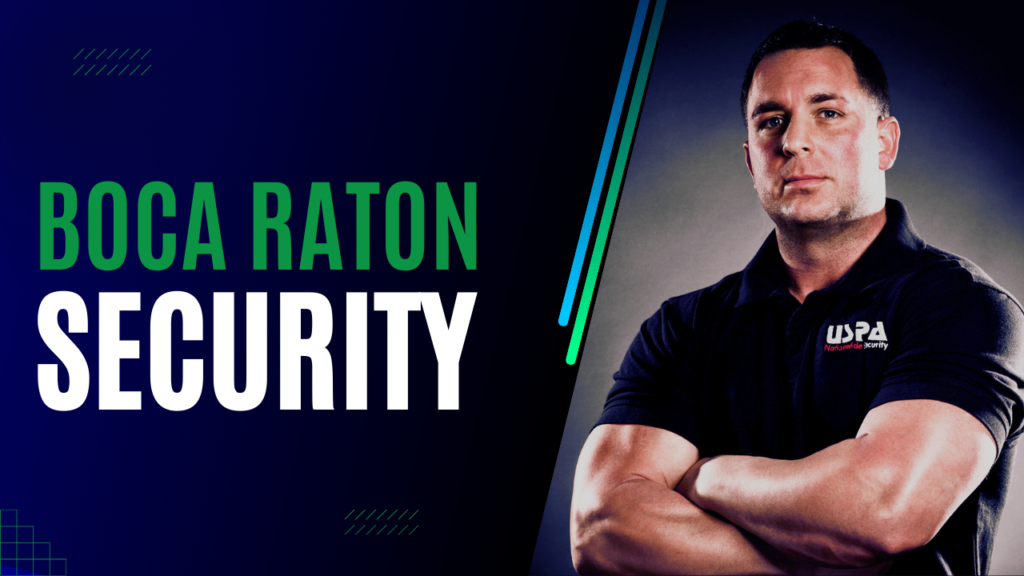 Security Guard Company Boca Raton