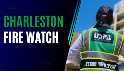 Fire Watch Service in Charleston